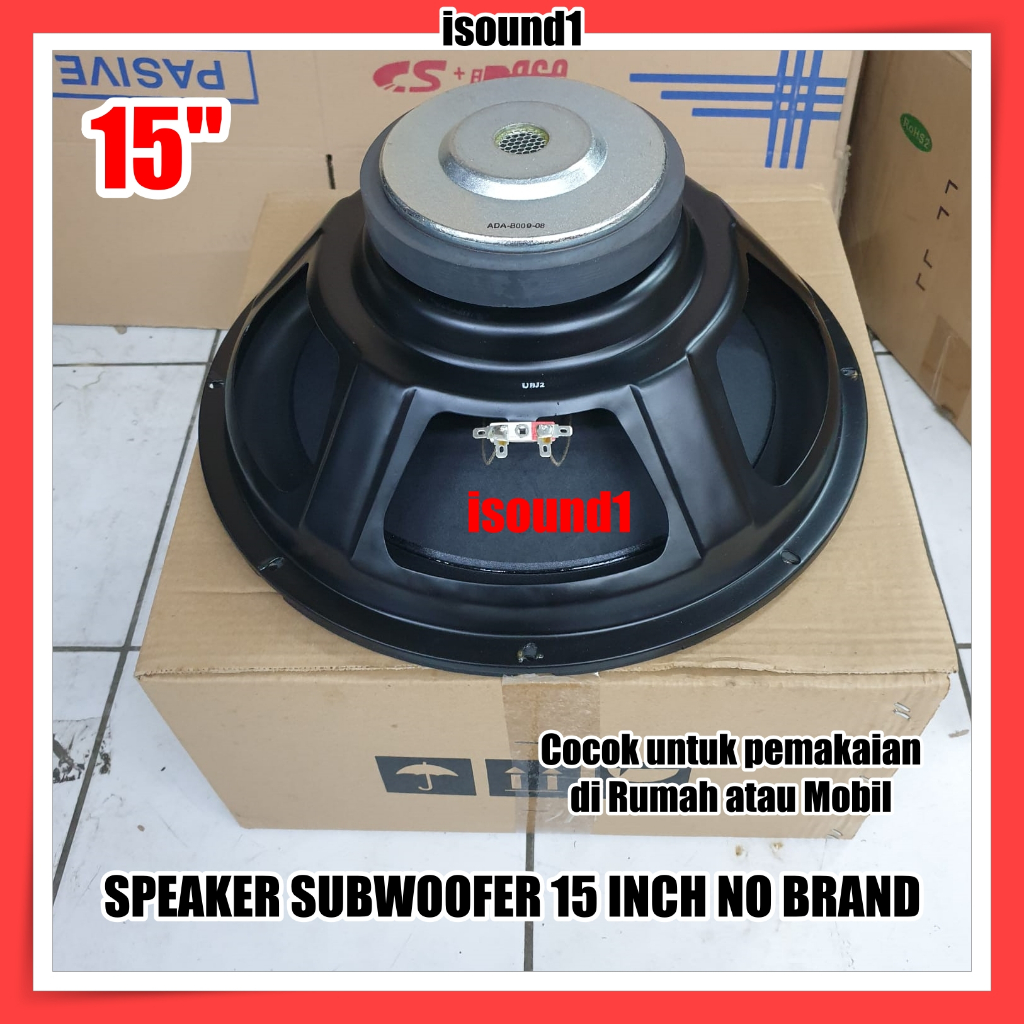 MURAH SPEAKER SUBWOOFER 15 INCH NO BRAND SUB 15IN COCOK RUMAH/MOBIL KUALITAS BAGUS
