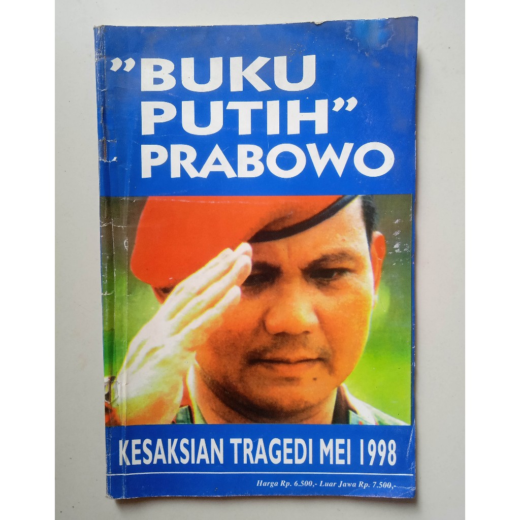 Buku Putih Prabowo. Kesaksian Tragedi Mei 1998