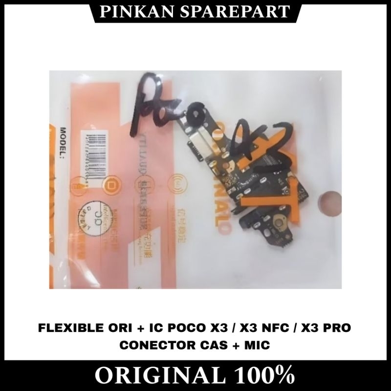 FLEXIBLE ORI + IC POCO X3 / X3 NFC / X3 PRO CONECTOR CAS + MIC