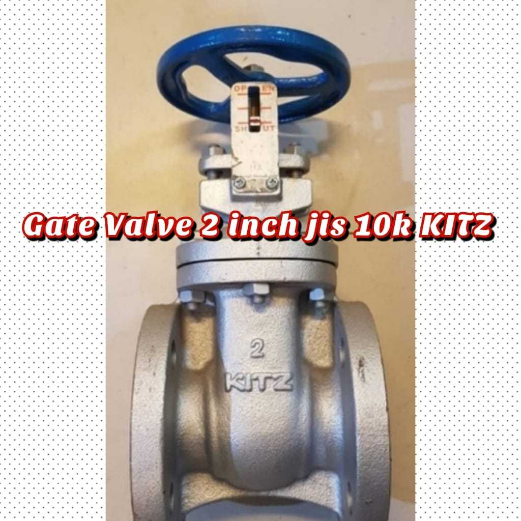 Gate Valve fchi 2 inch JIS 10K KITZ