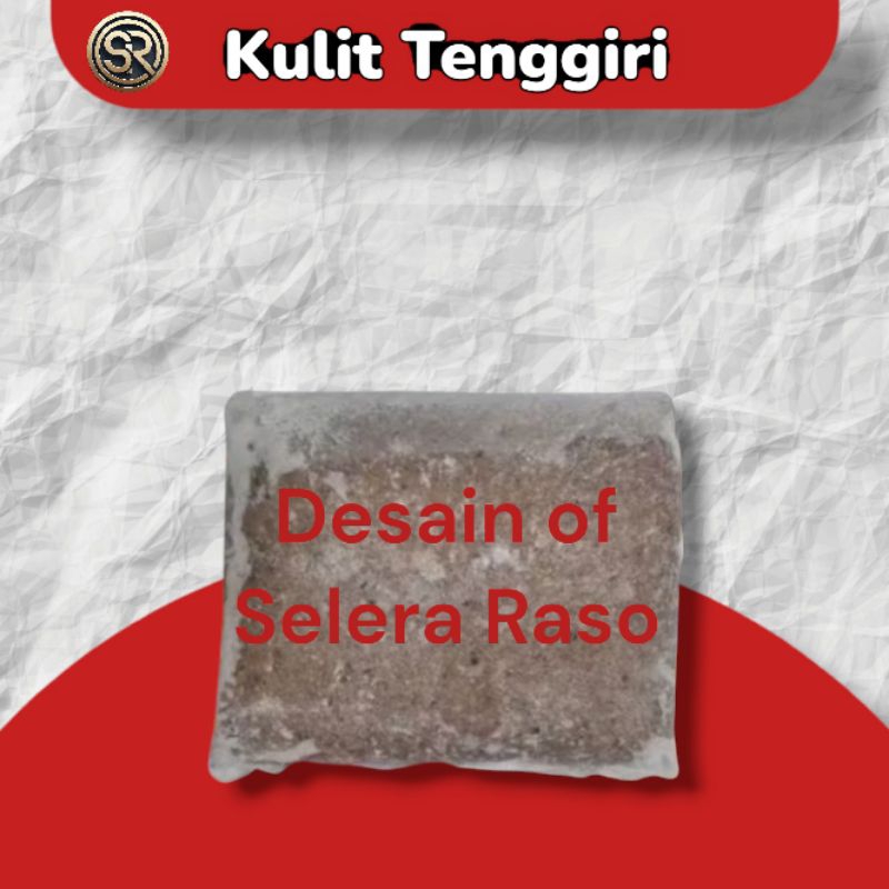 

Ikan Giling Kulit Tenggiri Kualitas Premium - Selera Raso