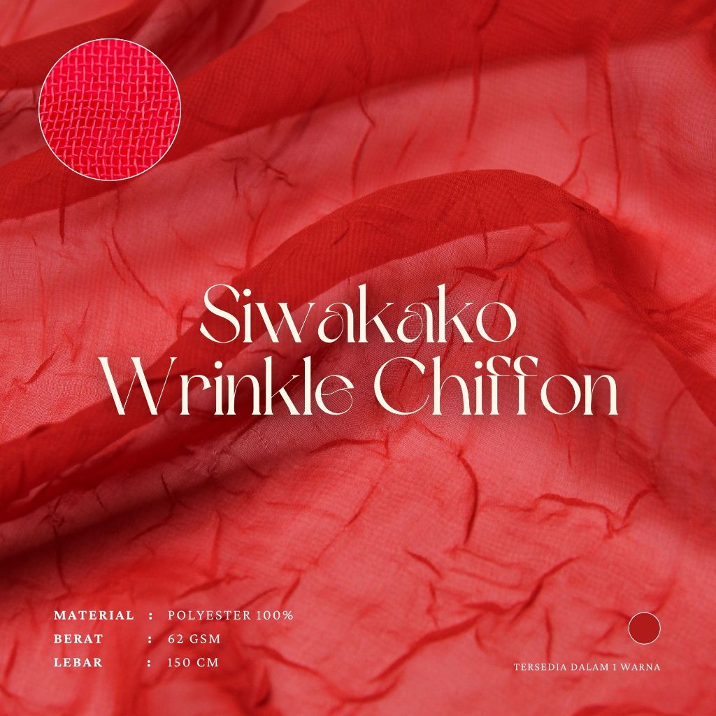 SIWAKAKO WRINKLE CHIFFON BAHAN KAIN POLYESTER CRINKLE KUSUT UNTUK ATASAN JILBAB TUNIK SYAL ROK GAMIS