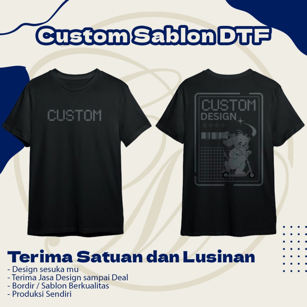 Kaos Sablon Custom - Sablon DTF - Kaos Sablon Custom - Kaos Sablon Combed 24s