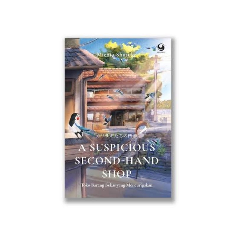 BUKU ORIGINAL - BUKU A SUSPICIOUS SECOND-HAND SHOP: toko barang bekas yang mencurigakan - Grasindo