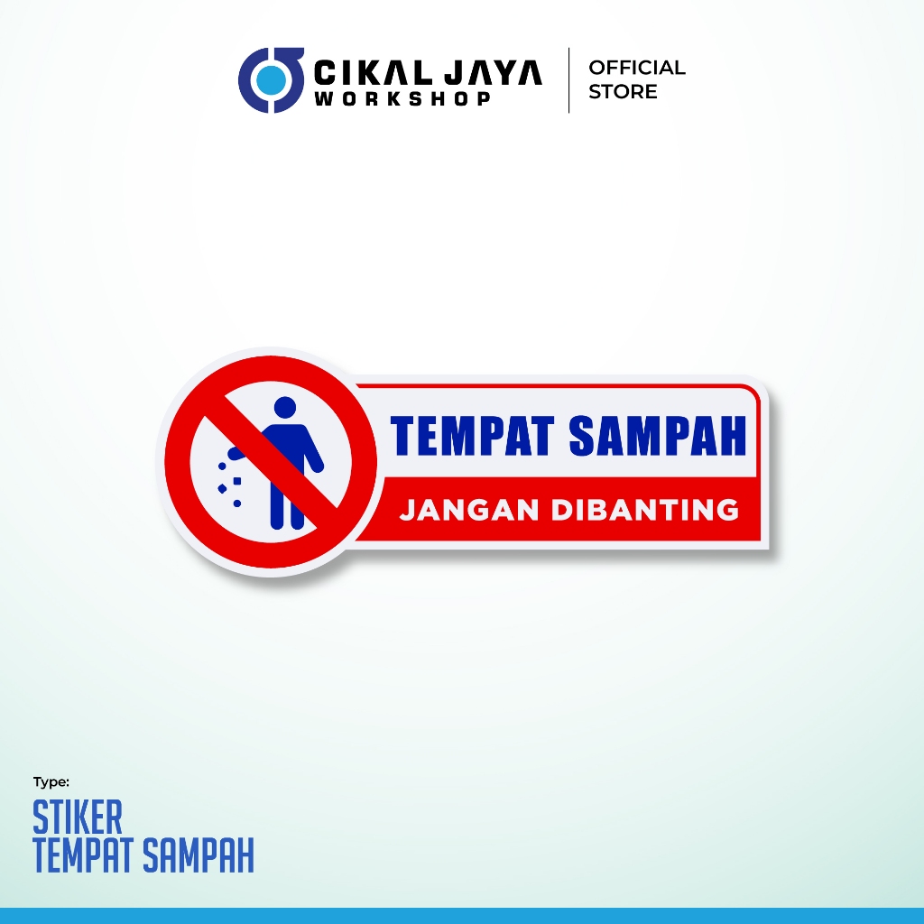 

Stiker Label Dilarang Buang Sampah - Vynil Berkualitas