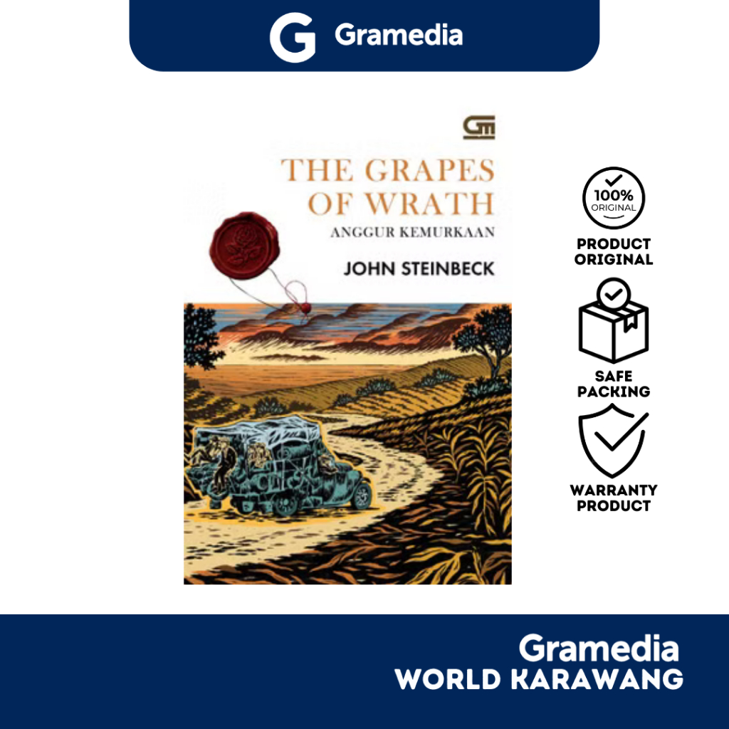 Gramedia Karawang - The Grapes of Wrath: Anggur Kemurkaan (John Steinbeck)