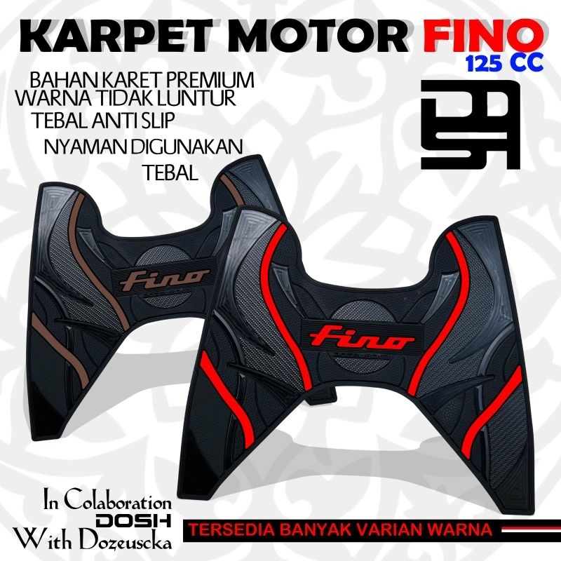 PIJAKAN KAKI MOTOR FINO KARPET MOTOR PIJAKAN KAKI MOTOR FINO BAHAN KARET PREMIUM SUPER TEBAL WARNA T