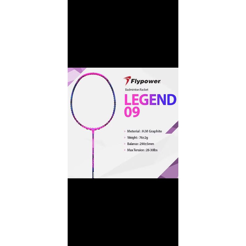 RAKET FLYPOWER LEGEND 09 ORIGINAL 100%
