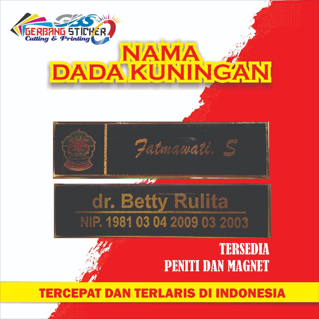

CETAK NAMA DADA KUNINGAN PENITI DAN MAGNET