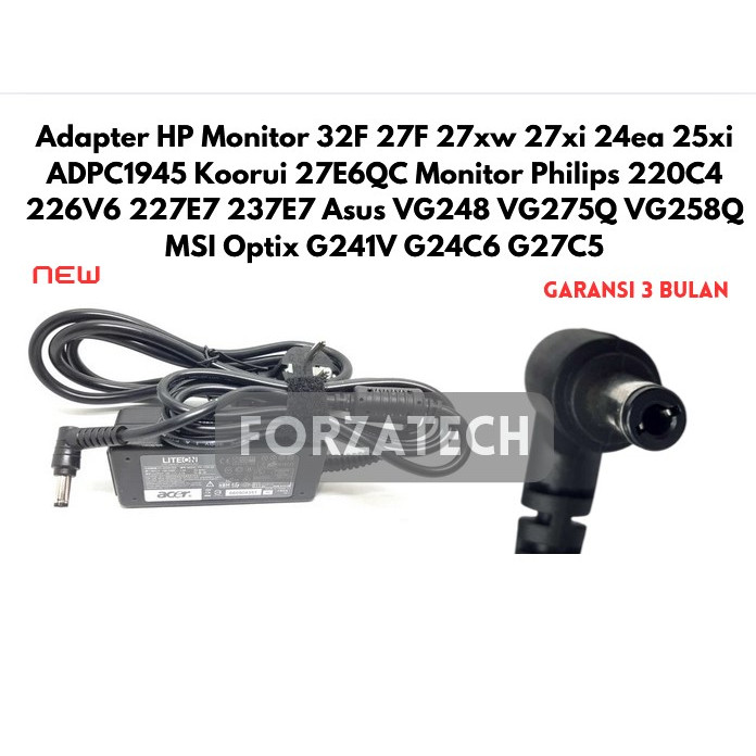 Adapter HP Monitor 32F 27F 27xw 27xi 24ea 25xi ADPC1945 Koorui 27E6QC Monitor Philips 220C4 226V6 22