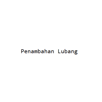 

Penambahan lubang