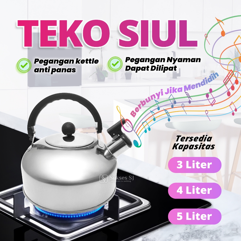 Teko Siul Stainless Steel 3Liter / Teko Siul Teko Bunyi