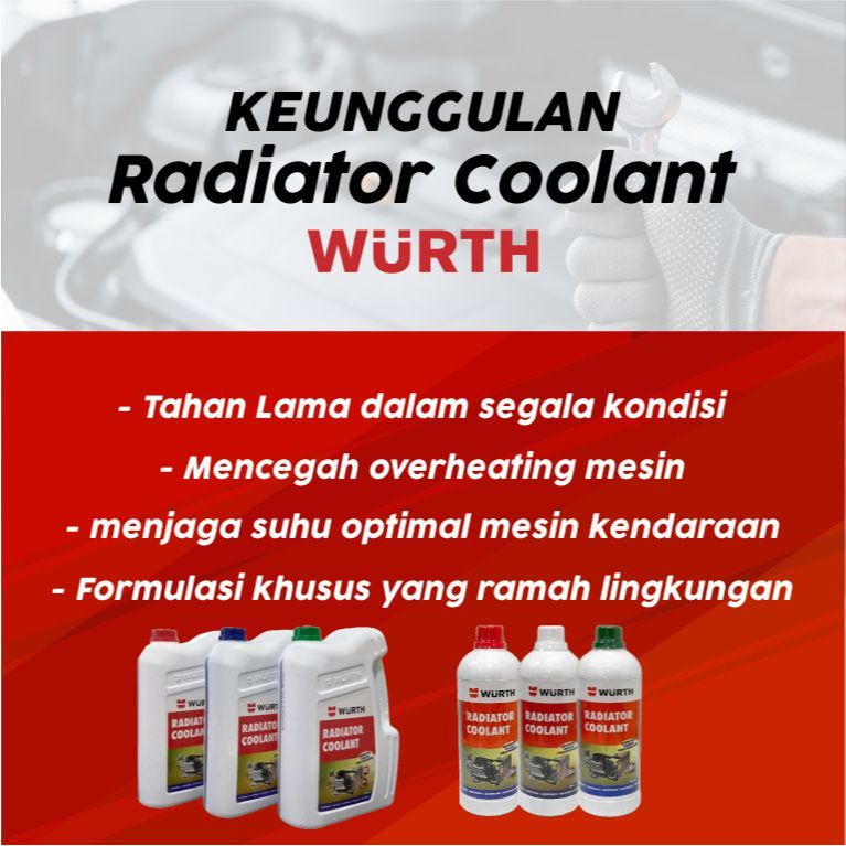 WURTH Coolant Air Radiator Cairan Pendingin Mesin Mobil & Motor Kualitas Jerman 5 & 1 Liter AST