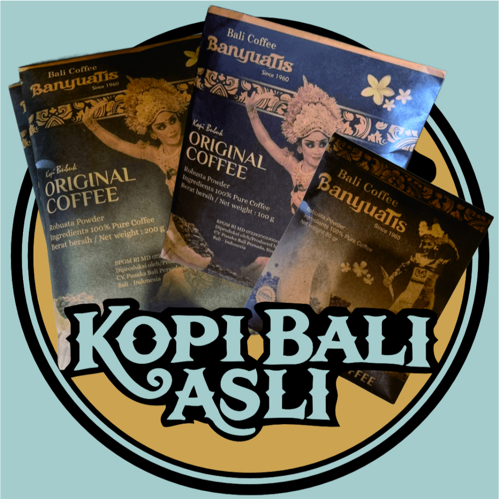 

Kopi Bali Banyuatis Legong Premium 50 Gram, 100 Gram, 200 Gram - Kopi Bali Cap Banyuatis