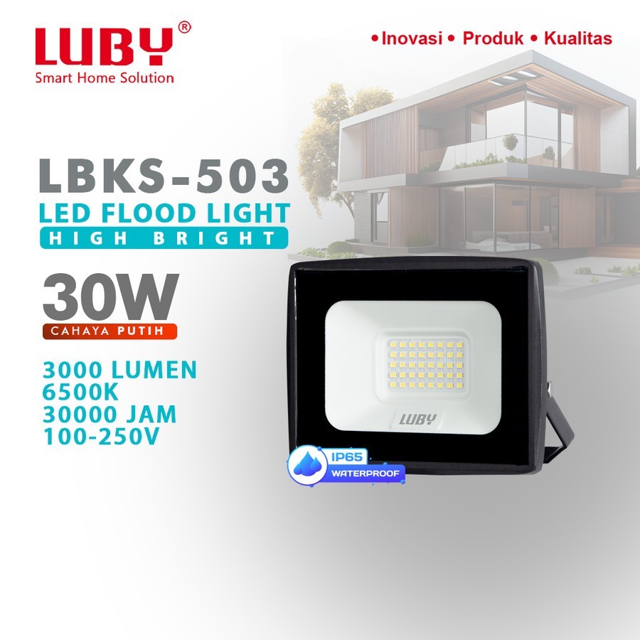 Lampu Sorot Luby 30 watt LBKS-503 / Lampu Tembak / Flood Light LED 30 Watt LUBY - SNI