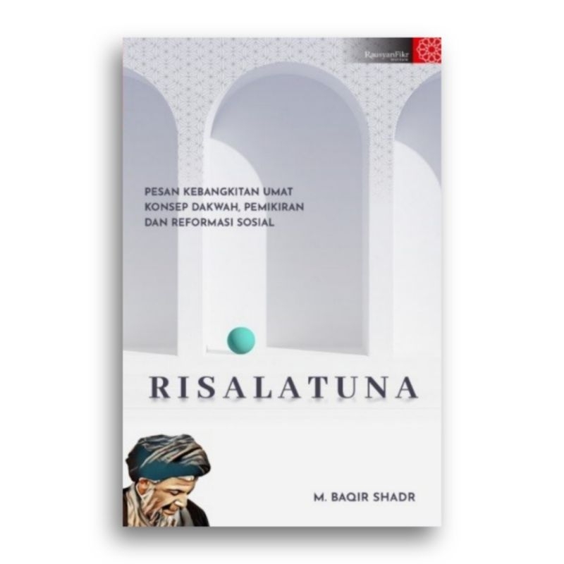 Buku Risalatuna Muhammad Baqir Shadr