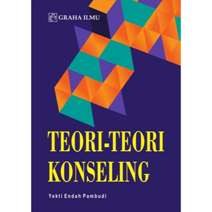 Buku Teori-teori Konseling - Yekti Endah pambudi