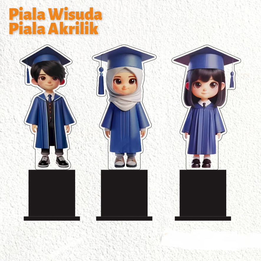 Piala Wisuda Akrilik Custom Piala Wisuda Anak