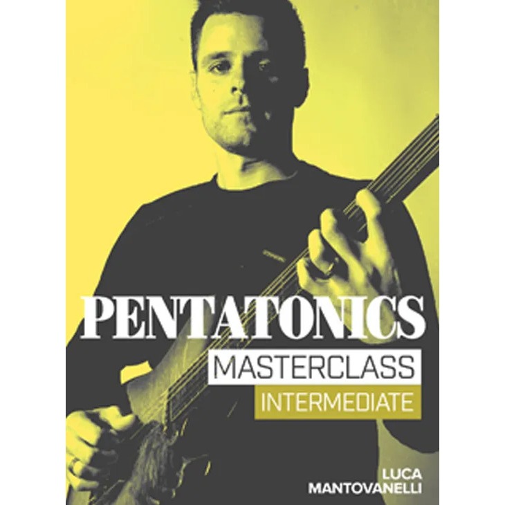 Luca Mantovanelli Pentatonics Intermediate Masterclass JTC Guitar