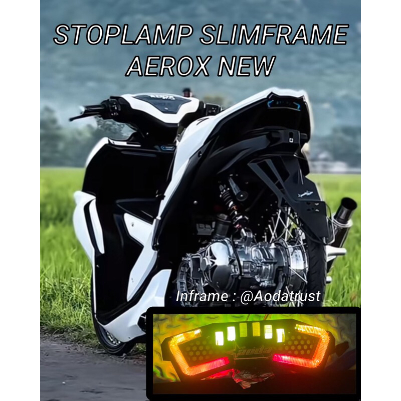 Stoplamp slimframe aerox new aerox old custom Obeng Garage