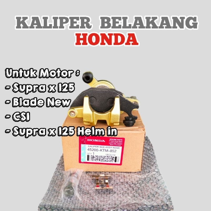 KALIPER BELAKANG Supra x 125,, Blade new,Supra x125