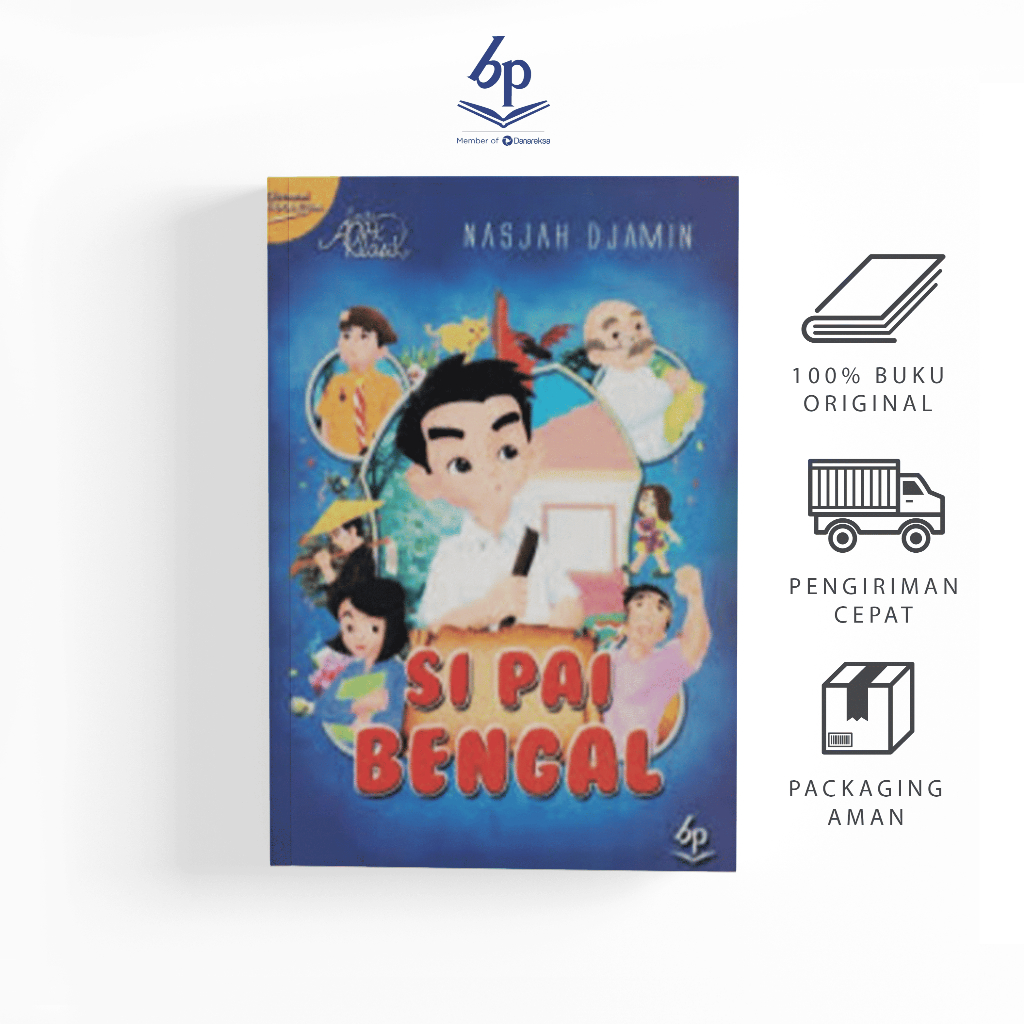 Si Pai Bengal (NASJAH DJAMIN) - Balai Pustaka