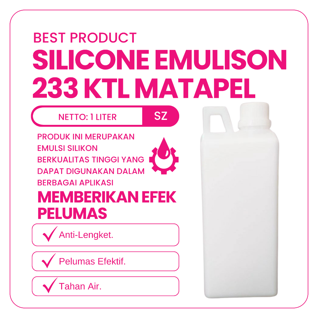 Silicone Emulsion 233 KTL Matapel 1kg