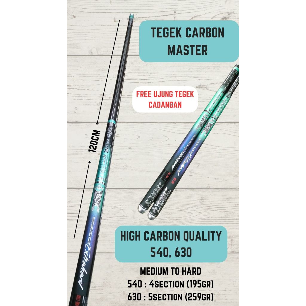 TEGEK CARBON HIGH QUALITY, (TEGEK CARBON MASTER) TEGEK CARBON RUAS PANJANG 540 dan 630