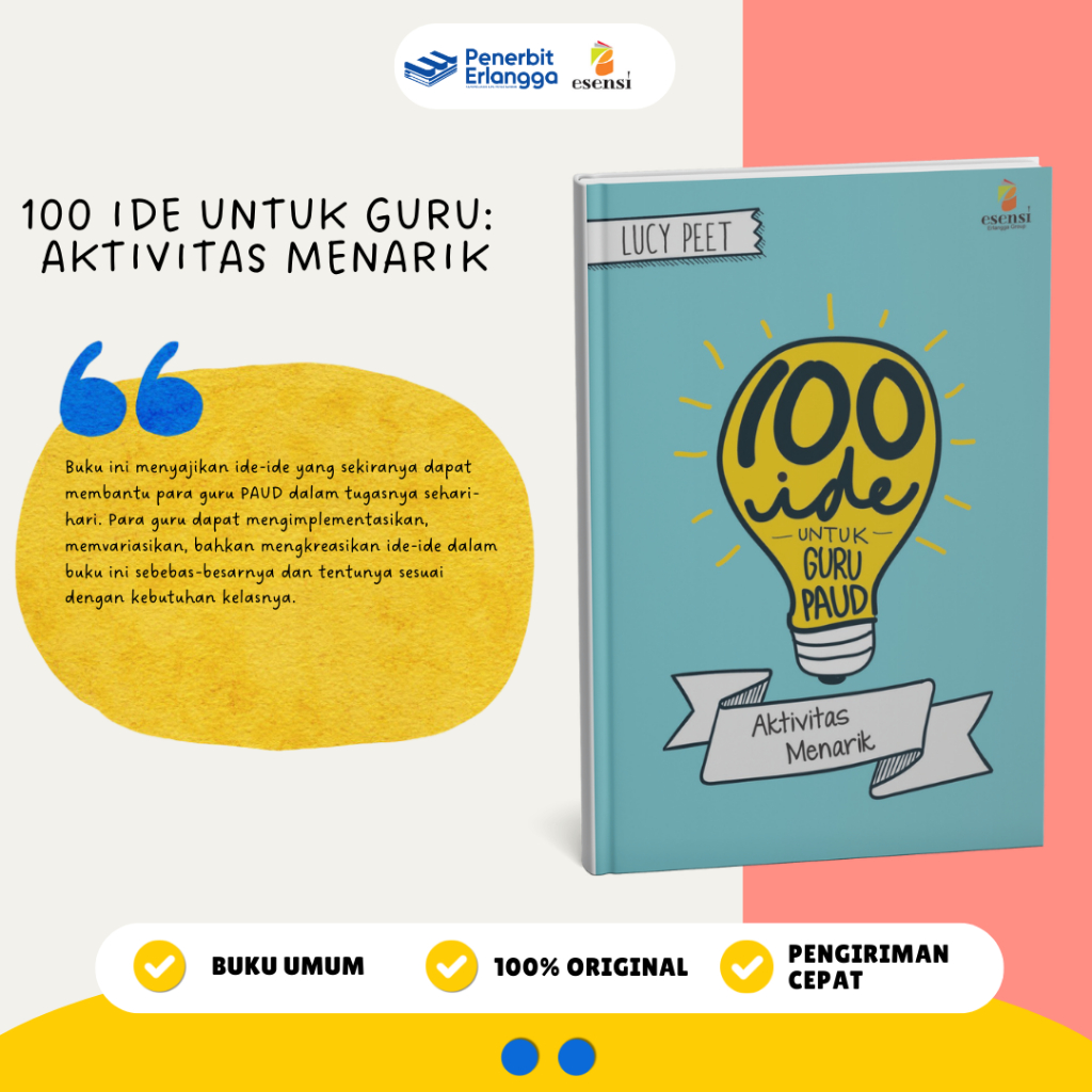 Buku Referensi Terbaik Guru - Seri 100 Ide Untuk Guru: Aktivitas Menarik
