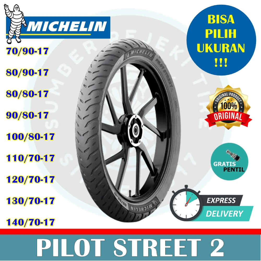 Ban Motor MICHELIN PILOT STREET 2 70/90 80/90 80/80 90/80 100/80 110/70 120/70 130/70 140/70 R17 Ban