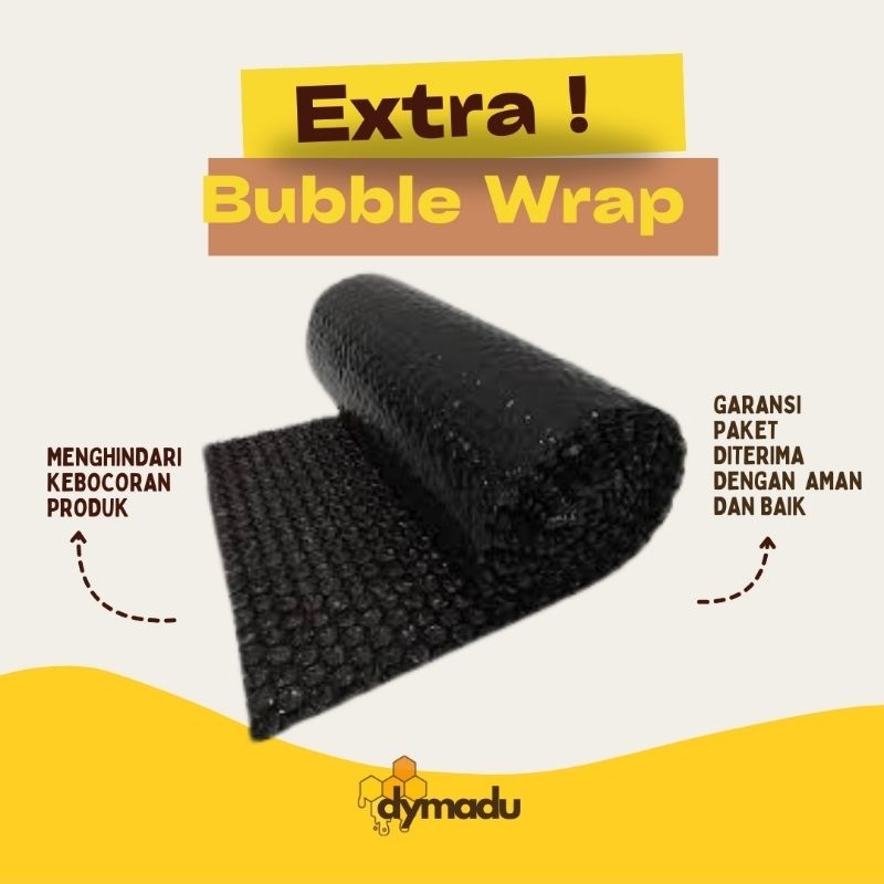 

EXTRA BUBBLE WRAP FOR PACKAGING DYMADU