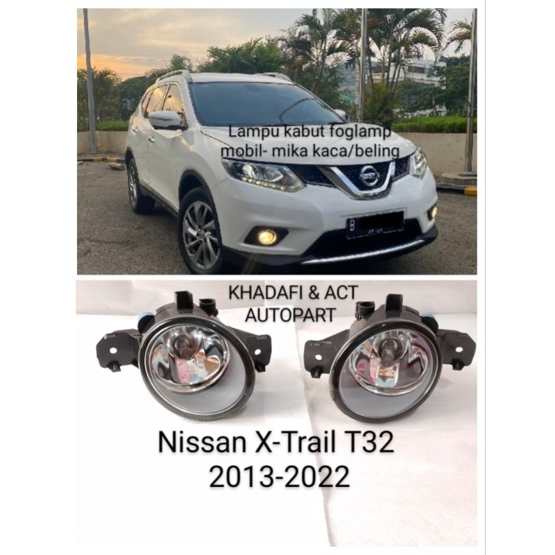 foglamp lampu kabut mobil Xtrail T32 Nissan X-Trail T32 tahun 2013-2022