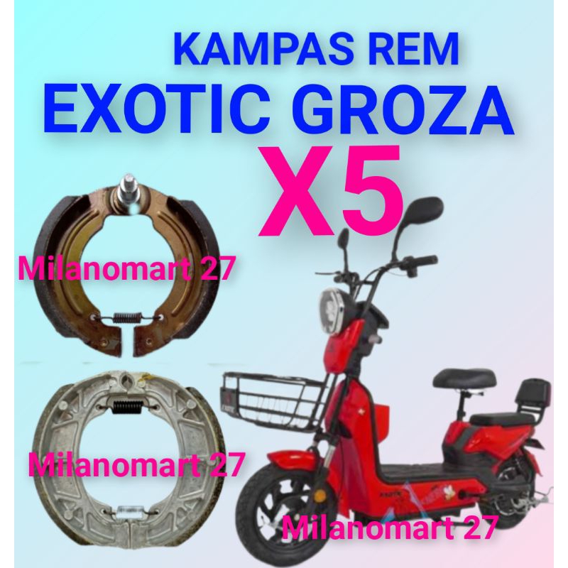 kampas rem exotic groza X5 kampas rem sepeda listrik exotic groza x5