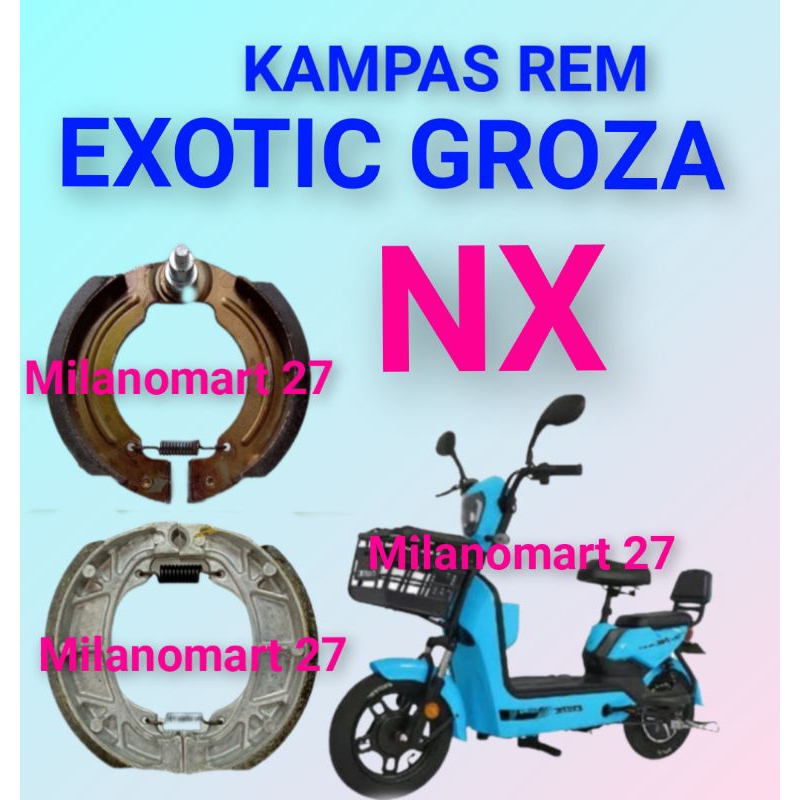 kampas rem exotic groza NX kampas rem sepeda listrik exotic groza nx