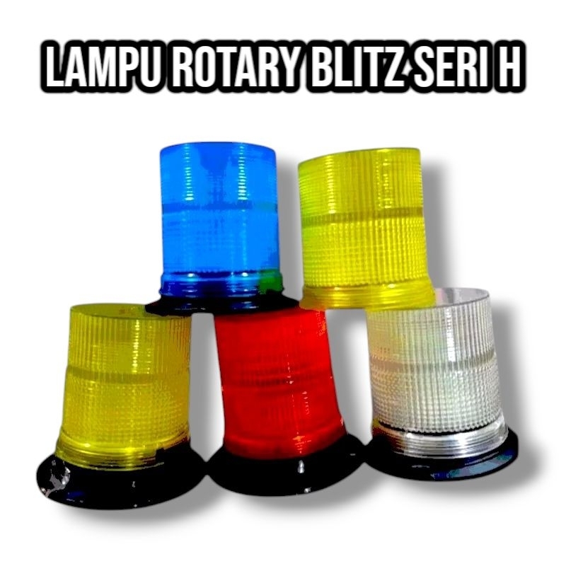 ROTARY SERI H BLITZ PESAWAT 2X KEDIP TOPLES BESAR 12 VOLT-24 VOLT