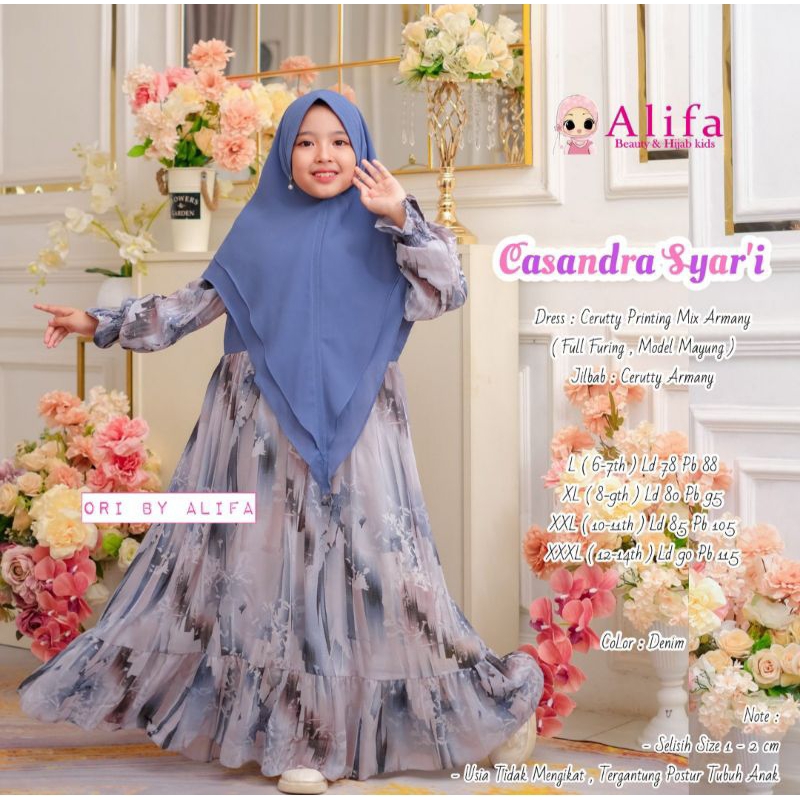 ORI ALIFA / NESYA / CASANDRA / CUNDA / SAKUMI  / DAVINA GAMIS SYARI KIDS