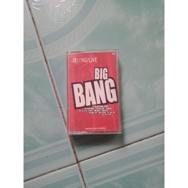 Kaset A Mild Live Big Bang