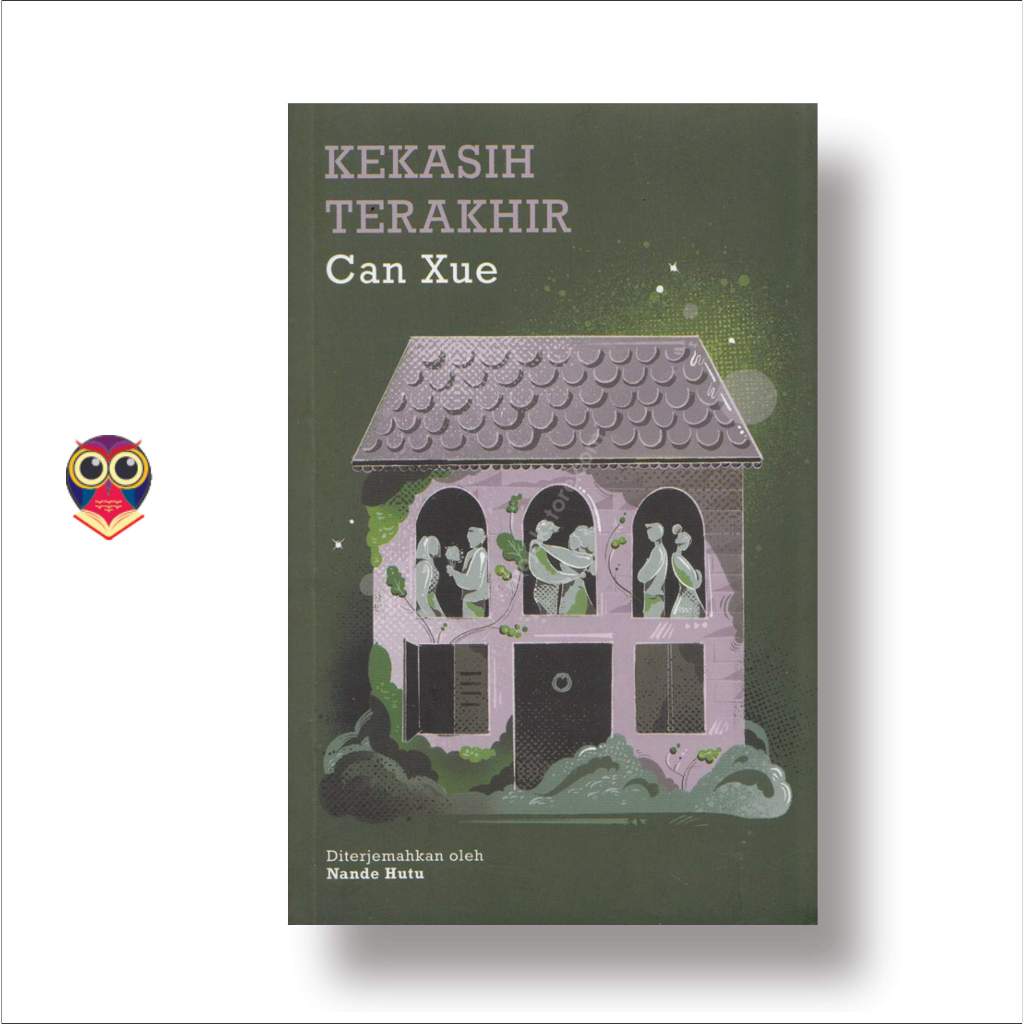 Buku Kekasih Terakhir - Can Xue - Original