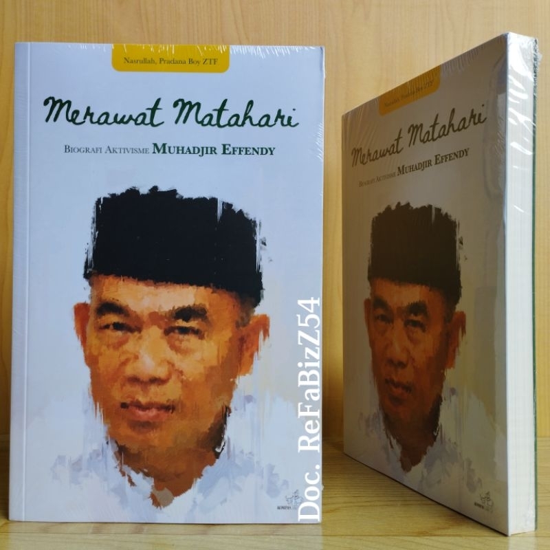Buku Merawat Matahari - Biografi Aktivisme Muhadjir Effendy