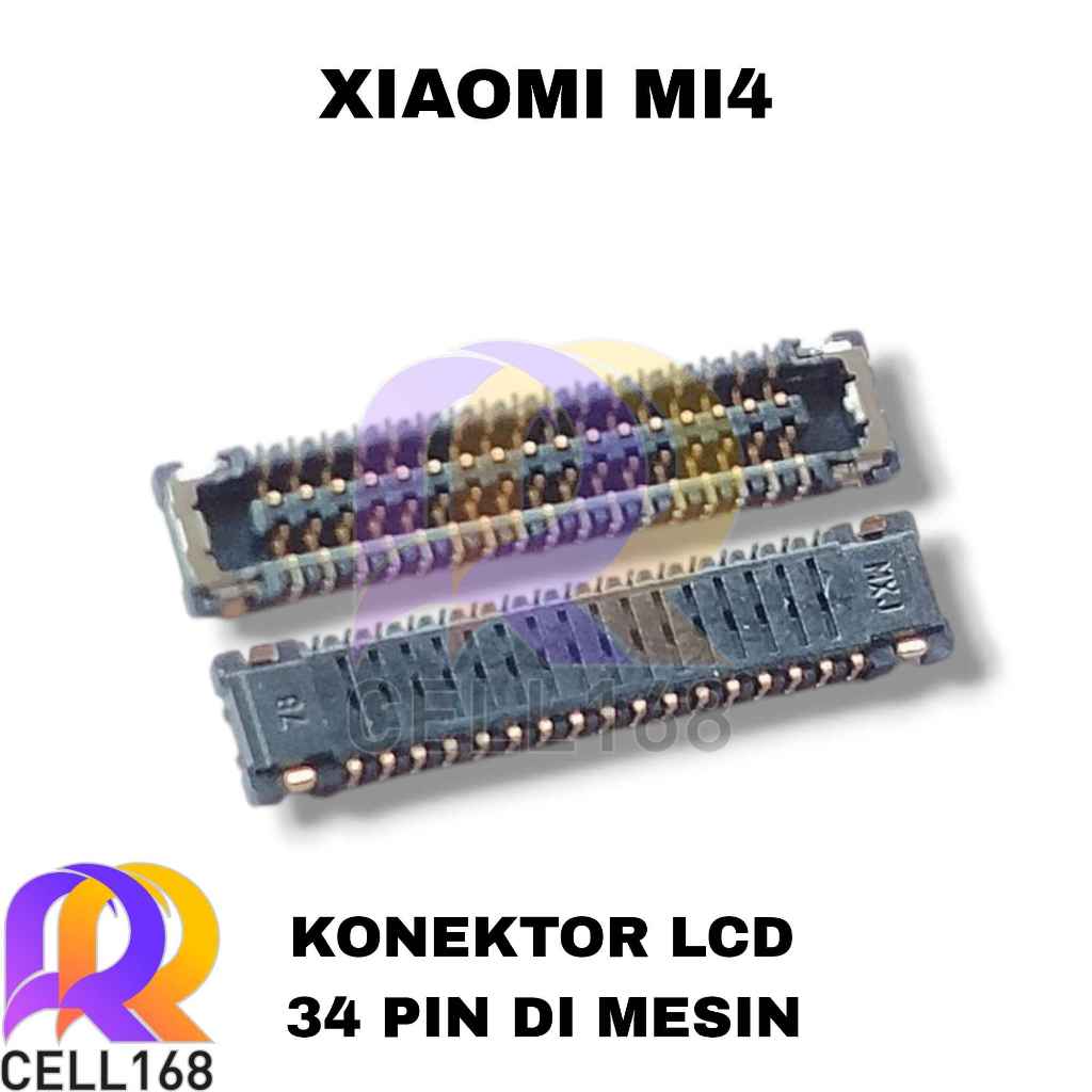 KONEKTOR LCD XIAOMI MI4 CONNECTOR LCD FPC DIMESIN