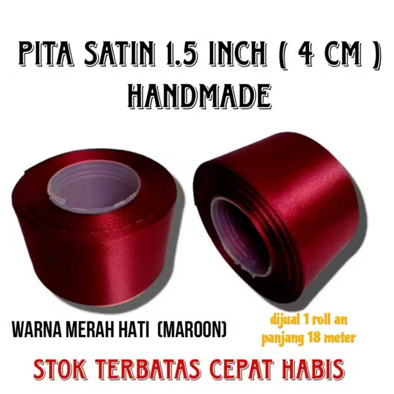 

1 Roll pita satin (4cm) 1,5 inch 20 yeard