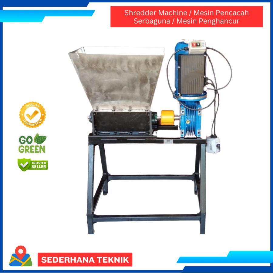Shredder Machine / Mesin Pencacah Serbaguna / Mesin Penghancur Pisau