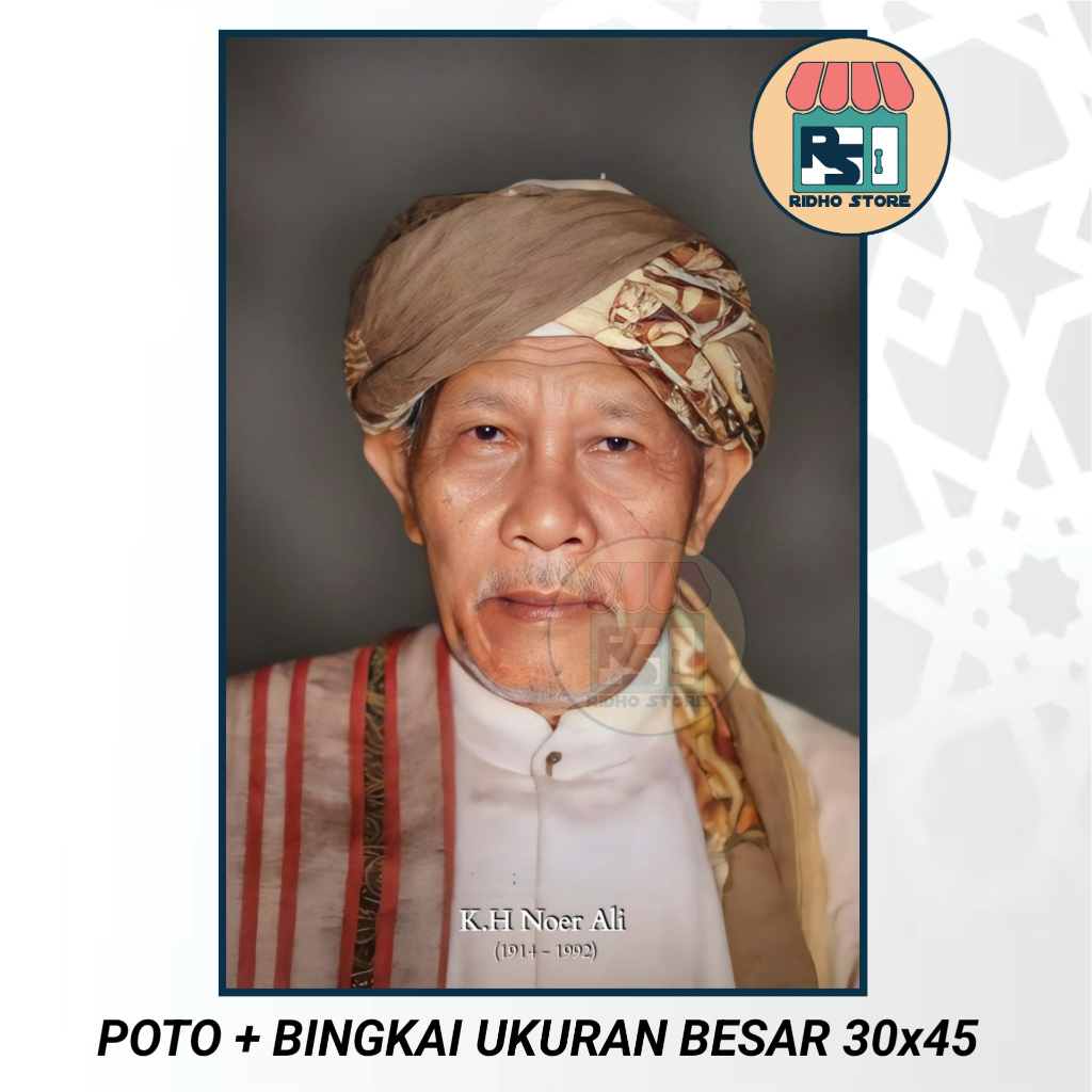 Poto + Bingkai, KH Noer Ali Bekasi, Ukuran Besar 30x45