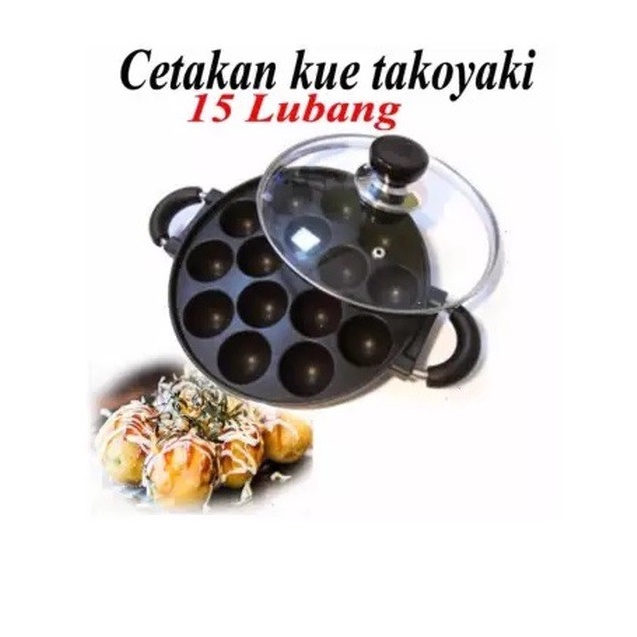 Hot Cetakan Takoyaki  Telur Puyuh  15 Lubang  Teflon  Tutup Kaca