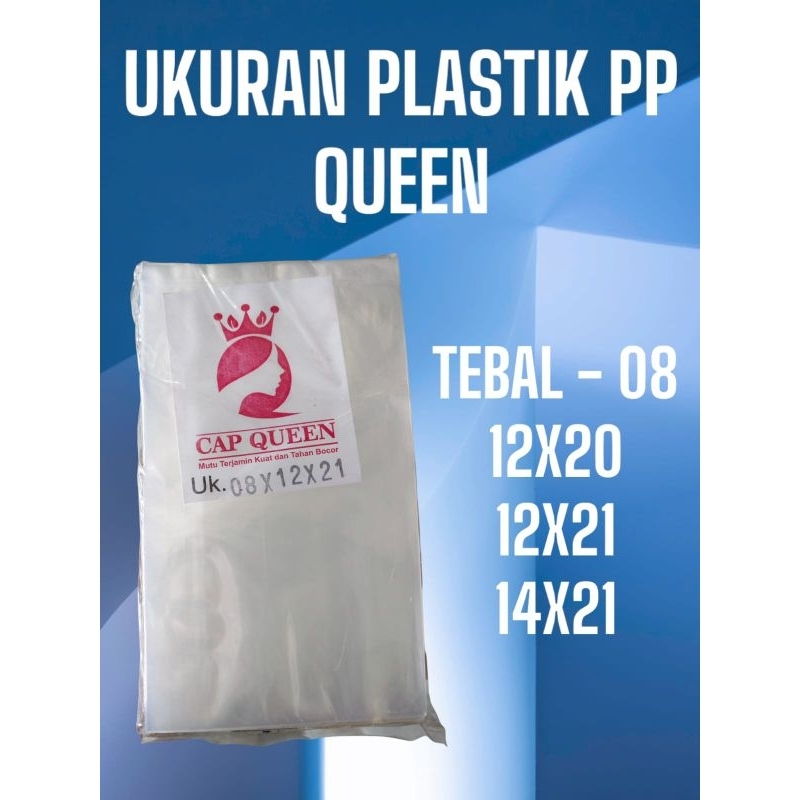 PLASTIK PP QUEEN / PLASTIK POTONGAN TEBAL 08 UKURAN 12X20 12X21 14X21