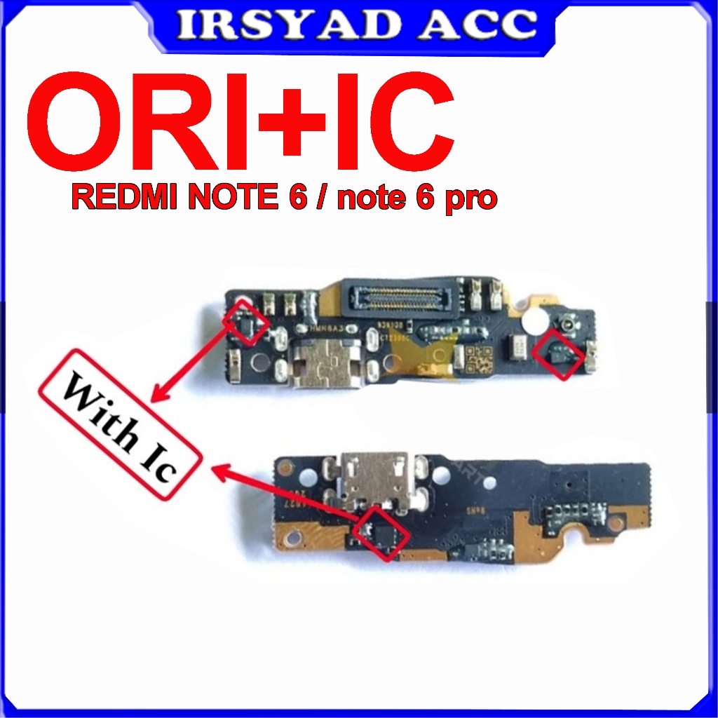 Konektor Charger Xiaomi Redmi Note 6 Note 6 Pro With Ic Board Papan Cas Mic ori+IC