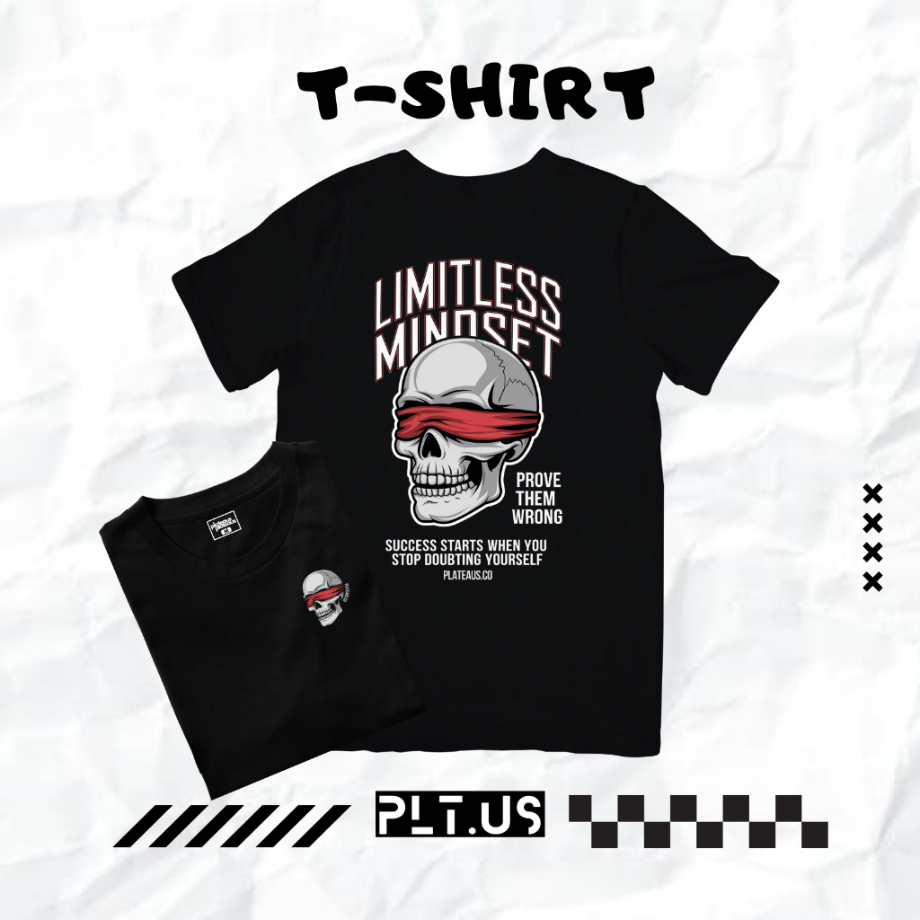 Kaos T-shirt Distro Cotton Combed 24s "Limitless Mindset" Series PLATEAUS.CO