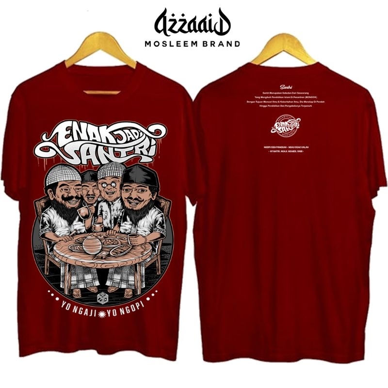 KAOS SANTRI_ENAK JADI SANTRI /KAOS DAKWAH/BUSANA KAOS MUSLIM