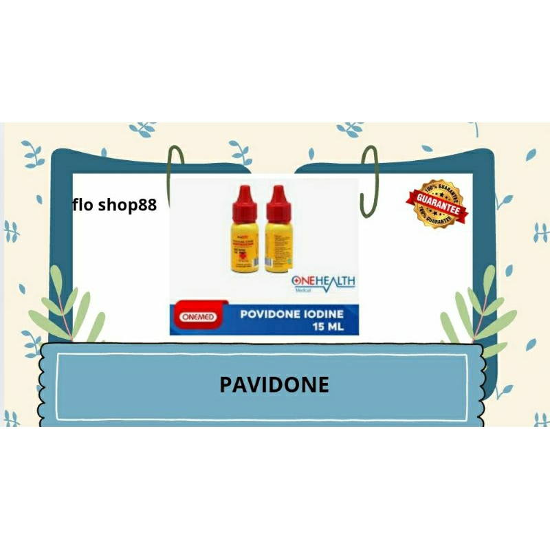 POVIDONE IODINE / POVIDONE / POVIDONE IODINE 15ML / POVIDONE IODONE BETADINE /POVIDONE 15ML / POVIDO
