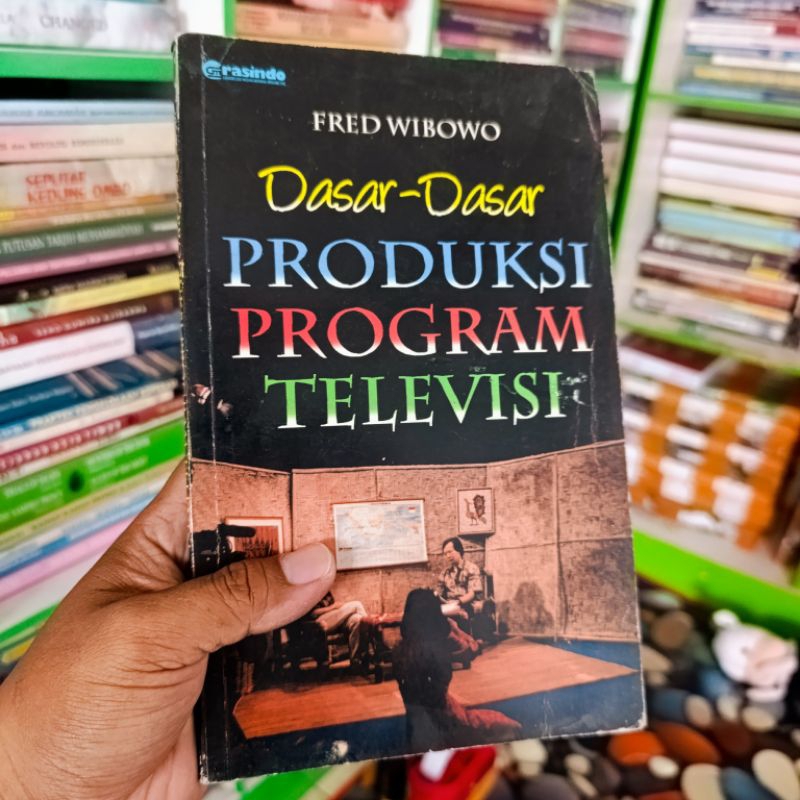 (ORI) buku dasar-dasar program televisi - Fred Wibowo